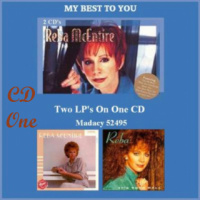 Reba McEntire - My Best To You (2CD Set)  Disc 1 (What Am I Gonna Do About You)